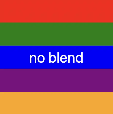 A colorful css linear gradient technique. Setting the background-image: linear-gradient( red 0%, red 20%, green 20%, green 40%, blue 40%, blue 60%, purple 60%, purple 80%, orange 80%, orange 100% ); without blending
